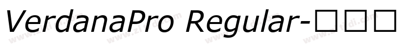 VerdanaPro Regular字体转换 VerdanaPro Regular字体转换